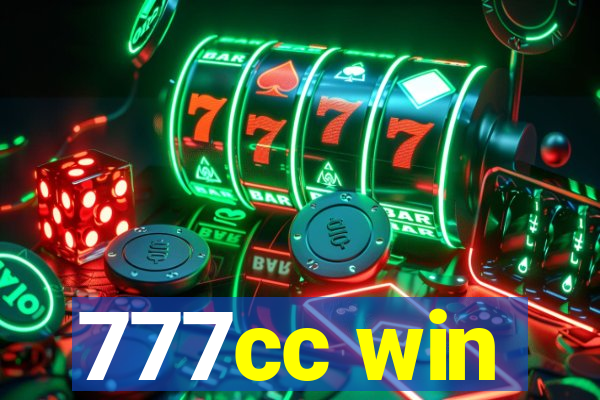 777cc win